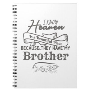 Caderno Espiral Conhece O Lugar Bonito Do Céu Que Têm O Meu Irmão