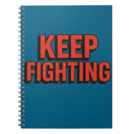 Caderno Espiral Continue lutando - tipografia em negrito 3D