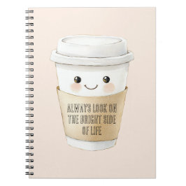 Caderno Espiral Copo Feliz Olhe pelo Lado Bom