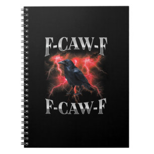 Caderno Espiral Corvo F-Caw-F Pássaro Corvo Memes Gótico