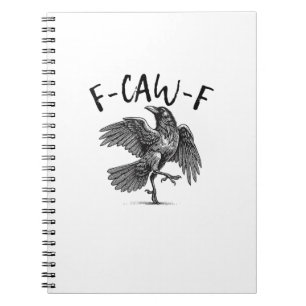 Caderno Espiral Corvo, F-Caw-F Pássaro Engraçado
