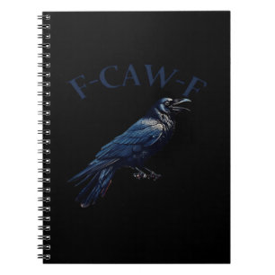 Caderno Espiral Corvo, F-Caw-F Pássaro Engraçado Criativo Casual