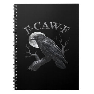 Caderno Espiral Corvo F-Caw-F Pássaro Engraçado Lua Gótico Humor A