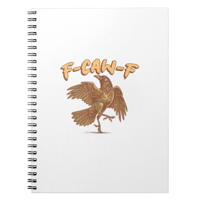 Caderno Espiral Corvo F-Caw-F Pássaro Engraçado Meme Corvo (Frente)