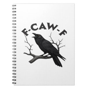 Caderno Espiral Corvo Gótico Engraçado Humor F-Caw-F Criativo Esse