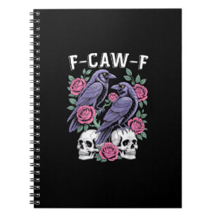 Caderno Espiral Crow F-Caw-F Pássaro Engraçado Lua Gótico Humor Ad
