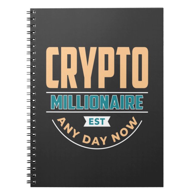 Caderno Espiral Crypto Millionaire - A Qualquer Dia (Frente)