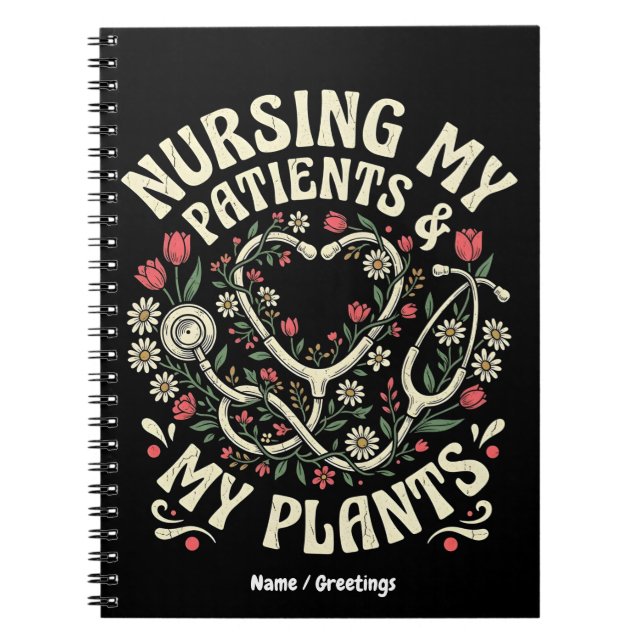 Caderno Espiral Cuidando Meus Pacientes & Minhas Plantas Steth Ret (Frente)