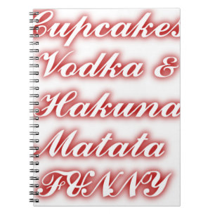 Caderno Espiral Cupcakes vermelhos Vodka Hakuna Matata FUNNY.