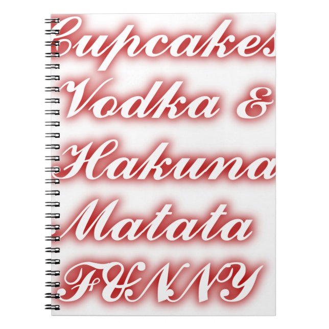 Caderno Espiral Cupcakes vermelhos Vodka Hakuna Matata FUNNY. (Frente)