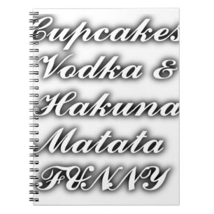 Caderno Espiral Cupcakes Vodka Hakuna Matata FUNNY