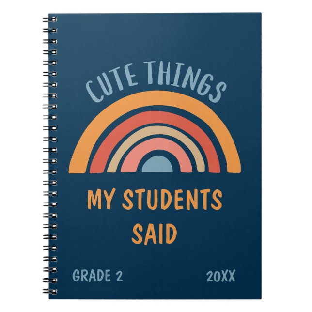 Caderno Espiral Cute Things My Students Said Boho Rainbow Teacher (Frente)