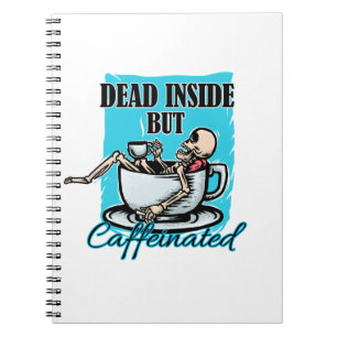 Caderno Espiral Dentro morto, Mas Esqueleto Cafeinado Que Ama Cafe
