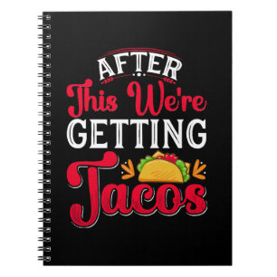 Caderno Espiral Depois disto vamos comer tacos