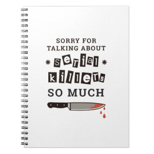 CADERNO ESPIRAL DESCULPE POR PENSAR TANTO NO SERIAL KILLER