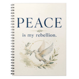 Caderno Espiral Diário A Paz É Minha Rebelião