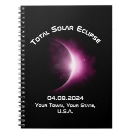 Caderno Espiral Diário de Viagem do ECLIPSE SOLAR TOTAL Personaliz