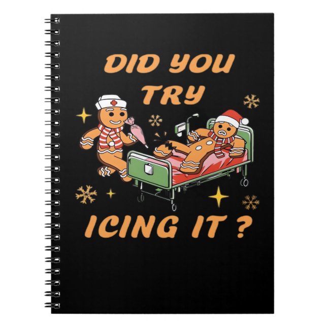 Caderno Espiral Did You Try Icing It, Nurse Christmas, Gingerbread (Frente)