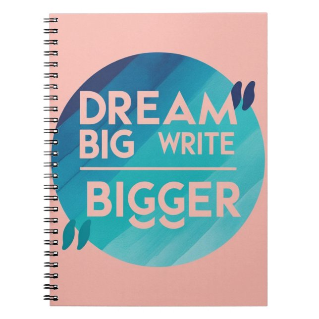 Caderno Espiral Dream Big Write Bigger opção 2 (Frente)