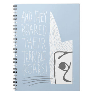 Caderno Espiral E eles rugiram seus terríveis rugidos!