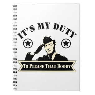 Caderno Espiral É meu dever agradar esse booty militar #
