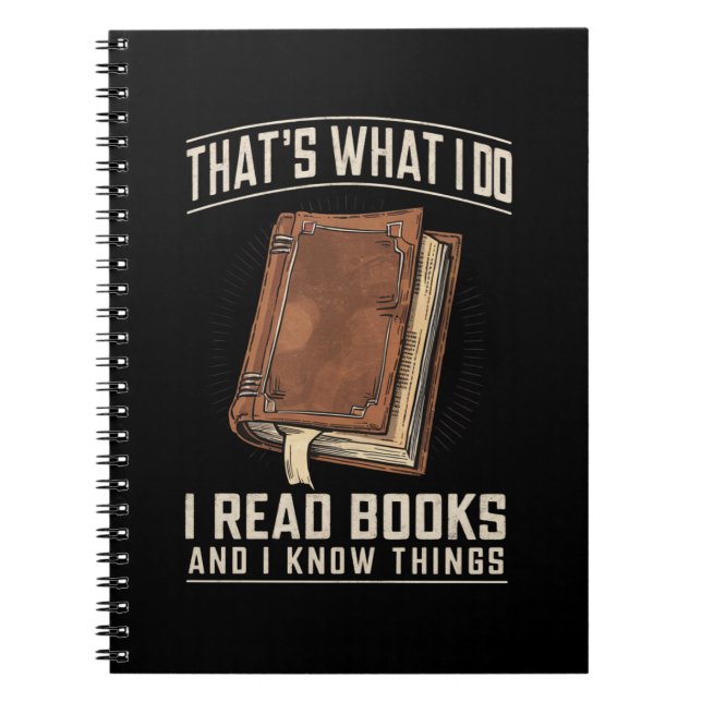 Caderno Espiral É o que eu faço para ler livros e sei coisas (Frente)