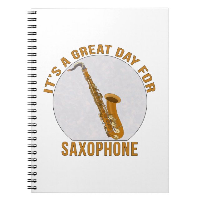 Caderno Espiral É um dia Excelente para o saxofone (Frente)