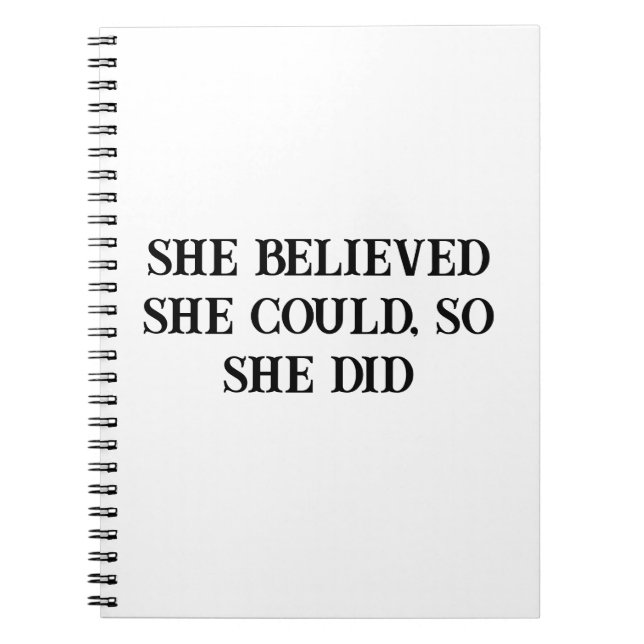 Caderno Espiral Ela Acreditava Que Podia Fazer Notebook Motivacion (Frente)