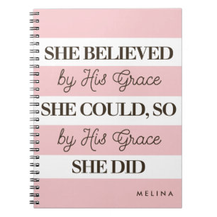 Caderno Espiral Ela Acreditava Que Podia Por Sua Graça Personaliza