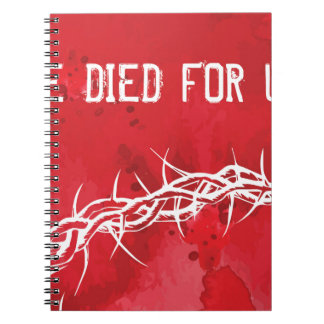 Caderno Espiral ele morreu por nós