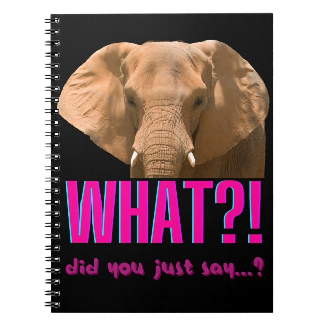 Caderno Espiral Elefante, O Que Acabou De Dizer? (Frente)