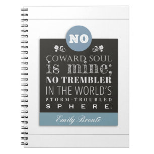 Caderno Espiral Emily Bronte Poem Cote - Nenhuma Alma de Coward é 
