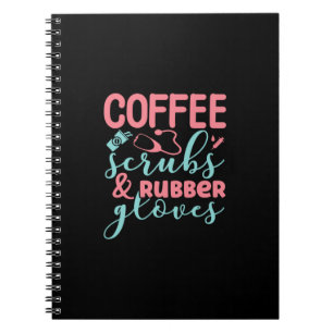 Caderno Espiral Enfermeira Presente Esfregões De Café E Luvas De B