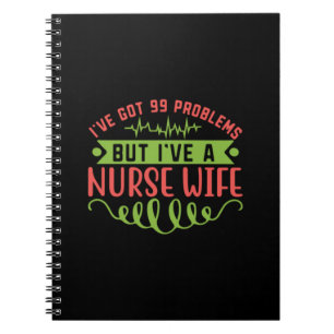 Caderno Espiral Enfermeira Presente Eu Tenho 99 Problemas