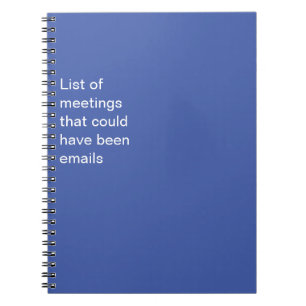 Caderno Espiral Engraçado Muitas Reuniões