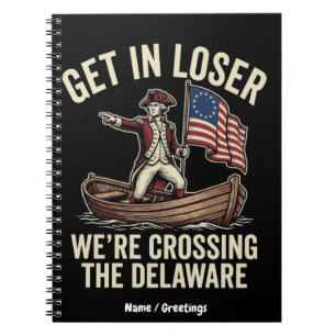 Caderno Espiral Entre Perdedor Estamos Cruzando O Delaware Engraça