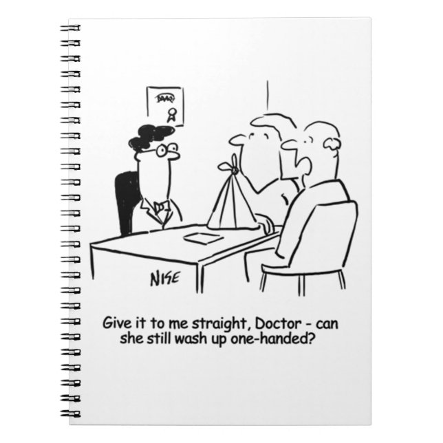 Caderno Espiral Esposa tem um Braço Quebrado em um Sling (Frente)