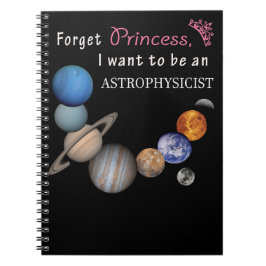 Caderno Espiral Esqueça Princesa - Astrofísico