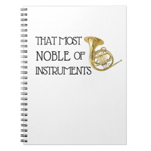 Caderno Espiral Esse a mais nobre dos instrumentos - trompa