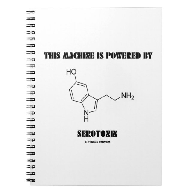 Caderno Espiral Esta Máquina É Acionada Pela Serotonina (Química) (Frente)