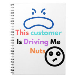 Caderno Espiral Este cliente está me dando loucos