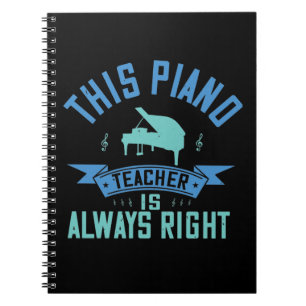 Caderno Espiral Este Professor De Piano Está Sempre Certo