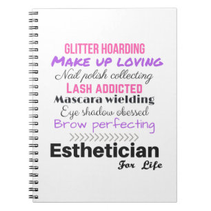 Caderno Espiral Esthetician para a vida