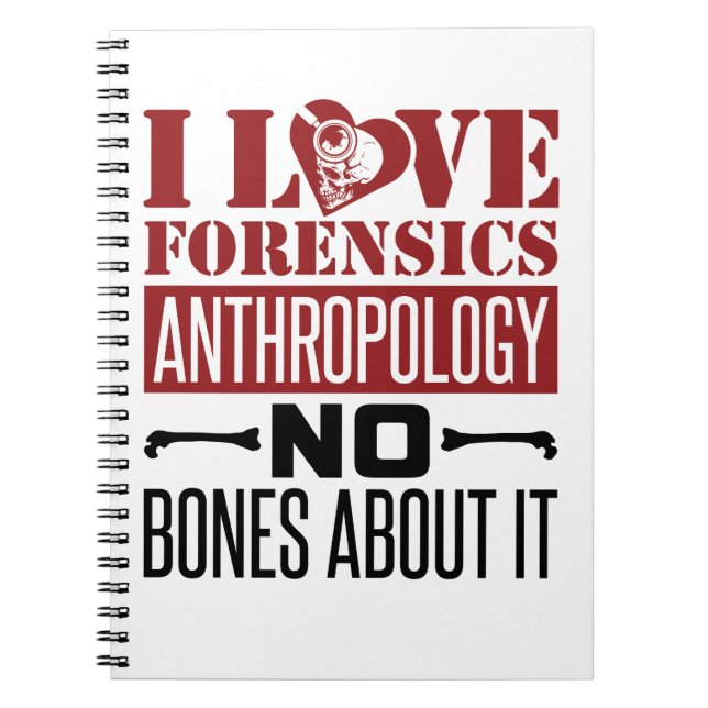 Caderno Espiral Eu Amo Antropologista De Antropologia Forense (Frente)