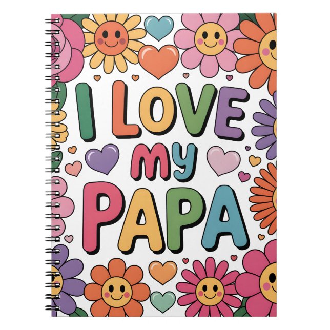 Caderno Espiral Eu amo meu papai (Frente)