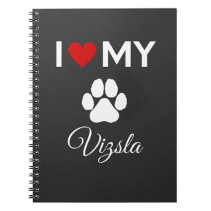 Caderno Espiral Eu amo o meu texto personalizado de cão Vizsla