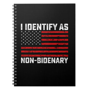 Caderno Espiral Eu Me Identifico Como Não Bidenário Engraçado Bide