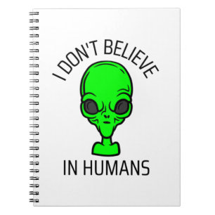 Caderno Espiral Eu não acredito em humanos