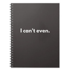 Caderno Espiral Eu nem posso fazer citações engraçadas