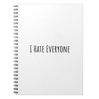 Caderno Espiral Eu Odeio Todo Mundo